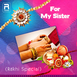 For My Sister (Rakhi Special) songs For My Sister (Rakhi Special) songs