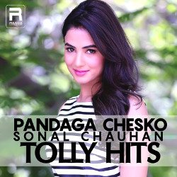 Pandaga Chesko - Sonal Chauhan Tolly Hits songs Pandaga Chesko - Sonal Chauhan Tolly Hits songs