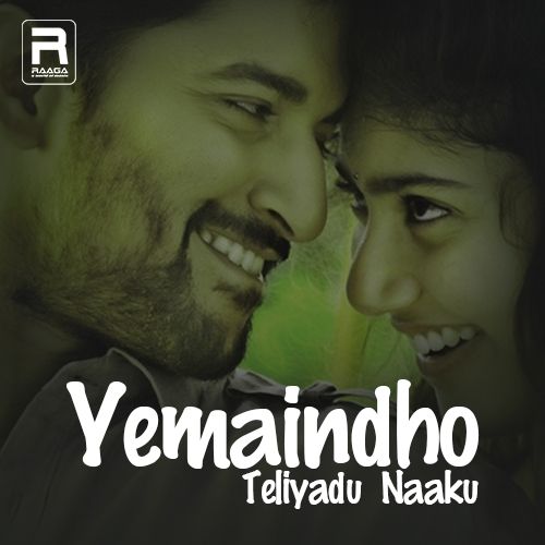 Yemaindho Teliyadu Naaku songs Yemaindho Teliyadu Naaku songs