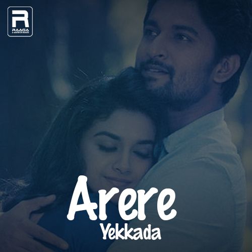 Arere Yekkada songs Arere Yekkada songs