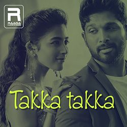 Takka Takka songs Takka Takka songs