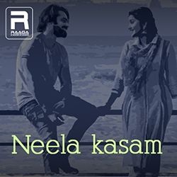 Neela Kasam songs Neela Kasam songs