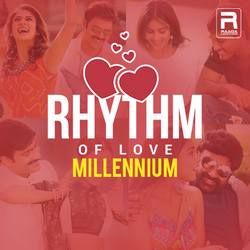 Rhythm Of Love - Millennium songs Rhythm Of Love - Millennium songs
