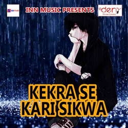 Kekra Se Kari Sikwa songs Kekra Se Kari Sikwa songs