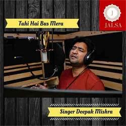 Tuhi Hai Bus Mera songs Tuhi Hai Bus Mera songs