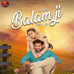 Balam Ji songs Balam Ji songs