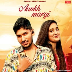 Aankh Margi songs Aankh Margi songs