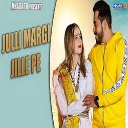 Julli Margi Jille Pe songs Julli Margi Jille Pe songs