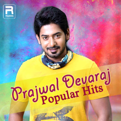 Prajwal Devaraj - Popular Hits songs