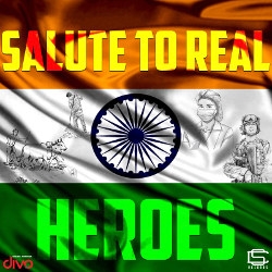 Salute To Real Heroes songs Salute To Real Heroes songs