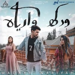 Wadakh Wariyah songs Wadakh Wariyah songs