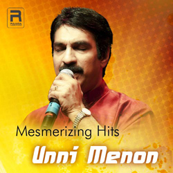 Mesmerizing Hits - Unni Menon songs Mesmerizing Hits - Unni Menon songs