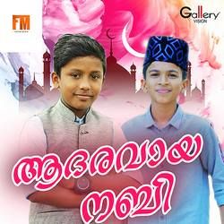 Aadharavaaya Nabi songs Aadharavaaya Nabi songs