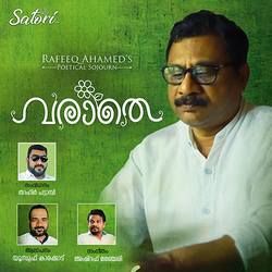 Rafeeq Ahammeds Varaathe songs Rafeeq Ahammeds Varaathe songs