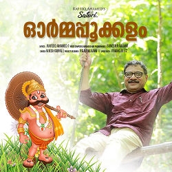 Rafeeq Ahammeds Ormappookkalam songs Rafeeq Ahammeds Ormappookkalam songs