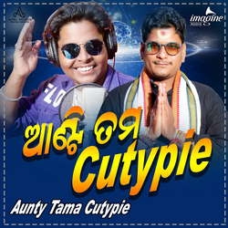 Aunty Tama Cutypie songs Aunty Tama Cutypie songs