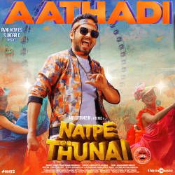 Natpe Thunai songs Natpe Thunai songs