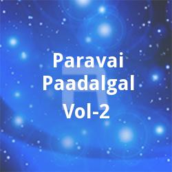 Paravai Paadalgal - Vol 2 songs Paravai Paadalgal - Vol 2 songs