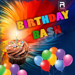 Birthday Bash songs Birthday Bash songs