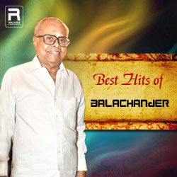 Best Hits Of K. Balachander songs Best Hits Of K. Balachander songs