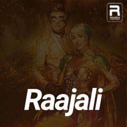 Raajali songs Raajali songs