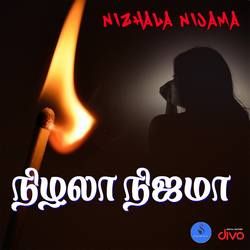 Nizhala Nijama songs Nizhala Nijama songs