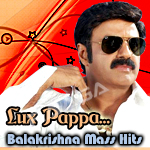 Lux Pappa...Balakrishna Mass Hits - Vol 1 songs Lux Pappa...Balakrishna Mass Hits - Vol 1 songs