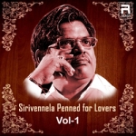 Sirivennela Penned for Lovers - Vol 1