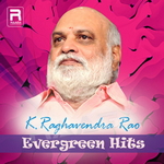 K. Raghavendra Rao Evergreen Hits songs K. Raghavendra Rao Evergreen Hits songs