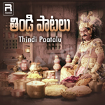 Thindi Paatalu songs Thindi Paatalu songs