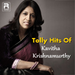 Tolly Hits Of Kavitha Krishnamurthy songs