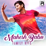 Mahesh Babu - Family Hits songs Mahesh Babu - Family Hits songs