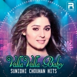 Valla Valla Baby - Sunidhi Chouhan Hits Hits songs