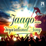 Jaago - Ispirational Songs songs Jaago - Ispirational Songs songs