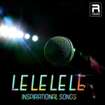 Le Le Le Le - Ispirational Songs songs Le Le Le Le - Ispirational Songs songs