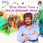 One More Time - Puri In Romantic Mood songs One More Time - Puri In Romantic Mood songs