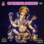 Sri Vinayaka Mahimalu songs Sri Vinayaka Mahimalu songs