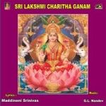 Sri Lakshmi Charitha Ganam songs Sri Lakshmi Charitha Ganam songs