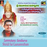 Sammohana Gandharva Shiridisai Ganamrutham - Vol 01 songs Sammohana Gandharva Shiridisai Ganamrutham - Vol 01 songs
