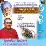 Sammohana Gandharva Shiridisai Ganamrutham - Vol 07 songs Sammohana Gandharva Shiridisai Ganamrutham - Vol 07 songs