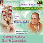 Sammohana Gandharva Shiridisai Ganamrutham - Vol 17 songs Sammohana Gandharva Shiridisai Ganamrutham - Vol 17 songs