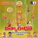 Nityaaraadhana - Thursday Prayers songs Nityaaraadhana - Thursday Prayers songs