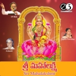 Sri Mahalakshmi songs Sri Mahalakshmi songs
