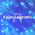 Kajar Lagavelu songs Kajar Lagavelu songs