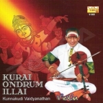 kurai ondrum illai