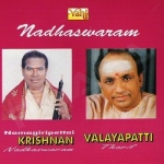Nadhaswaram (K. Krishnan - Valayapatti) songs Nadhaswaram (K. Krishnan - Valayapatti) songs