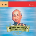 ariyakudi ramanuja iyengar - vol 1