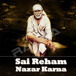 Sai Reham Nazar Karna songs Sai Reham Nazar Karna songs
