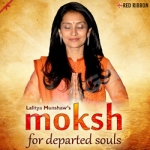 Moksh - For Departed Souls songs Moksh - For Departed Souls songs
