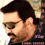 Happy Bday Kamal Hasan songs Happy Bday Kamal Hasan songs